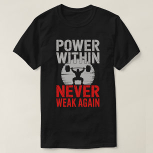 Camiseta de motivación para culturista con poder i
