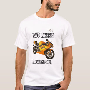Camiseta de Motocicleta Dos Ruedas Mueven el Alma 