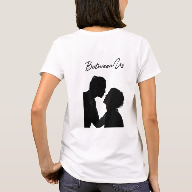 Camiseta de mujer Between us (Reverso)