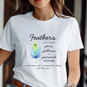 Camiseta de mujer con cita motivacional de pluma d