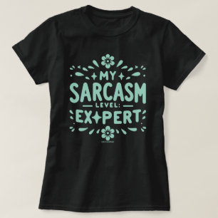 Camiseta de mujer experta en nivel de sarcasmo sas