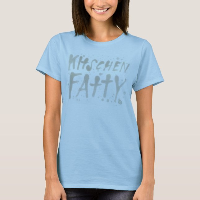 Camiseta de mujer Kitschen Fatty Greasy Logo Lt Az (Anverso)