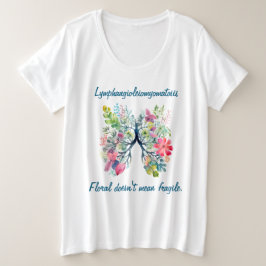 Camiseta de mujer LAM Floral no significa Frágil