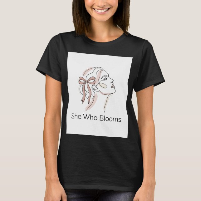 Camiseta de Mujer Línea Artística "Ella Que Florec (Anverso)