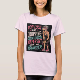 Camiseta de mujer para ejercicio 'Pop Lock and Dro