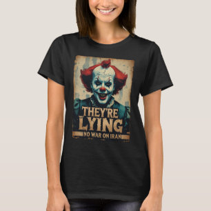 Camiseta de mujer Payaso Irán No Guerra Noticias F
