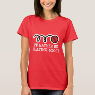 Camiseta de mujer Prefiero jugar al boce