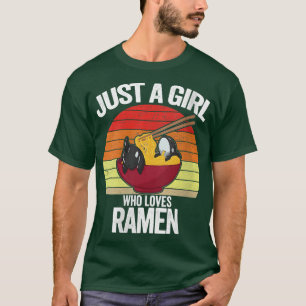 Camiseta de mujer Solo una chica que ama Ramen Orc