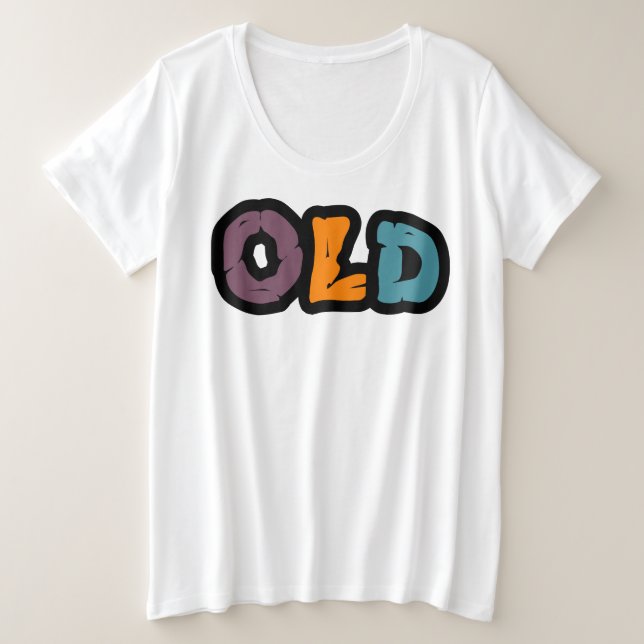 Camiseta de mujer talla grande VIEJA (Anverso del diseño)