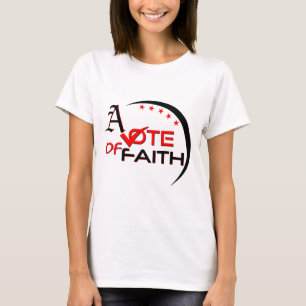 Camiseta de mujer ‘Vote of Faith’