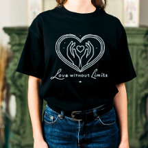 Camiseta de mujeres de amor sin límites