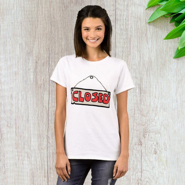 Camiseta de mujeres de Rótulo cerrado (Subido por el creador)