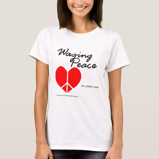 Camiseta de mujeres de Waging Peace Heart (Anverso)