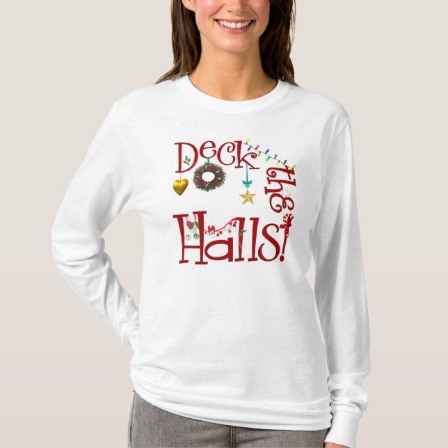 Camiseta de Navidad Deck The Halls (Anverso)