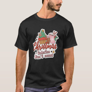 Camiseta de Navidades divertidos, Navidades calorí