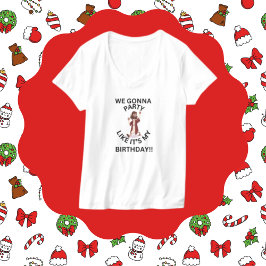 Camiseta de navidades - Fiesta como es mi cumpleañ