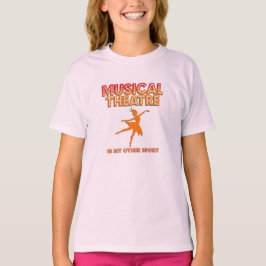 Camiseta de Niña El Teatro Musical Es Mi Otro Depo