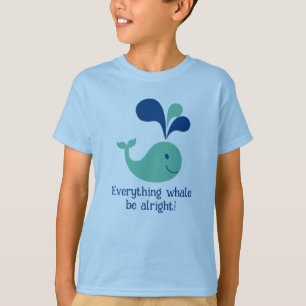 Camiseta de niño "¡Toda la ballena está bien!"