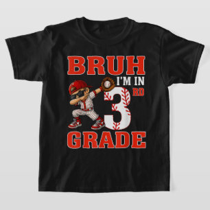 Camiseta de niños de 3er grado Bruh