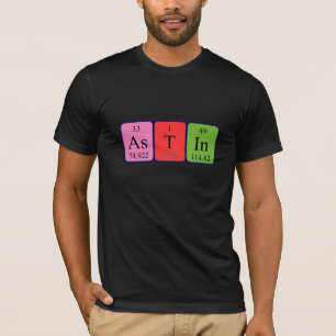 Camiseta de nombre de tabla periódica Astin