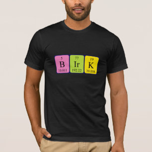Camiseta de nombre de tabla periódica birk