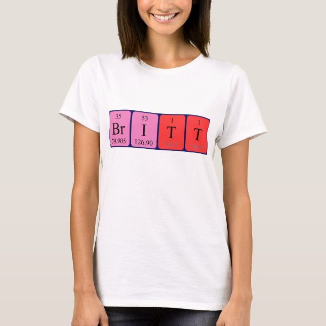 Camiseta de nombre de tabla periódica Britt (Anverso)
