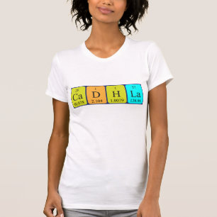 Camiseta de nombre de tabla periódica Cadhla