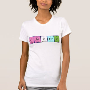 Camiseta de nombre de tabla periódica Catherin