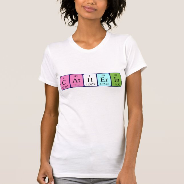 Camiseta de nombre de tabla periódica Catherin (Anverso)