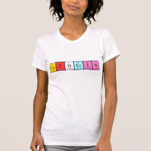 Camiseta de nombre de tabla periódica Catherin