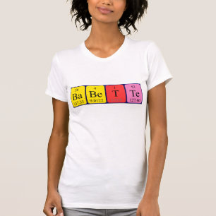 Camiseta de nombre de tabla periódica de Babette