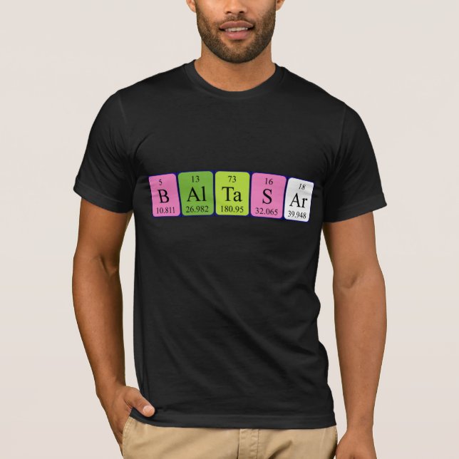 Camiseta de nombre de tabla periódica de Baltasar (Anverso)