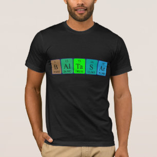 Camiseta de nombre de tabla periódica de Baltasar