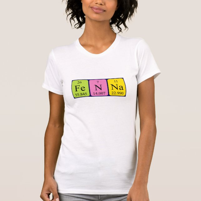 Camiseta de nombre de tabla periódica de Fenna (Anverso)