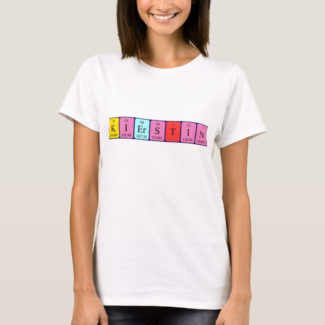 Camiseta de nombre de tabla periódica de Kierstin (Anverso)