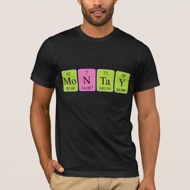 Camiseta de nombre de tabla periódica de Montay (Anverso)