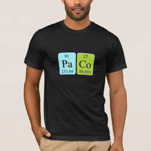 Camiseta de nombre de tabla periódica de Paco