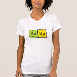 Camiseta de nombre de tabla periódica de Reba