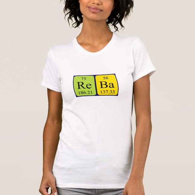 Camiseta de nombre de tabla periódica de Reba (Anverso)