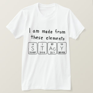 Camiseta de nombre de tabla periódica de Stacy