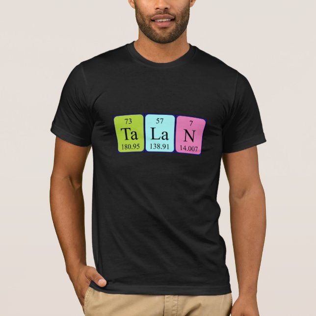 Camiseta de nombre de tabla periódica de Talan (Anverso)