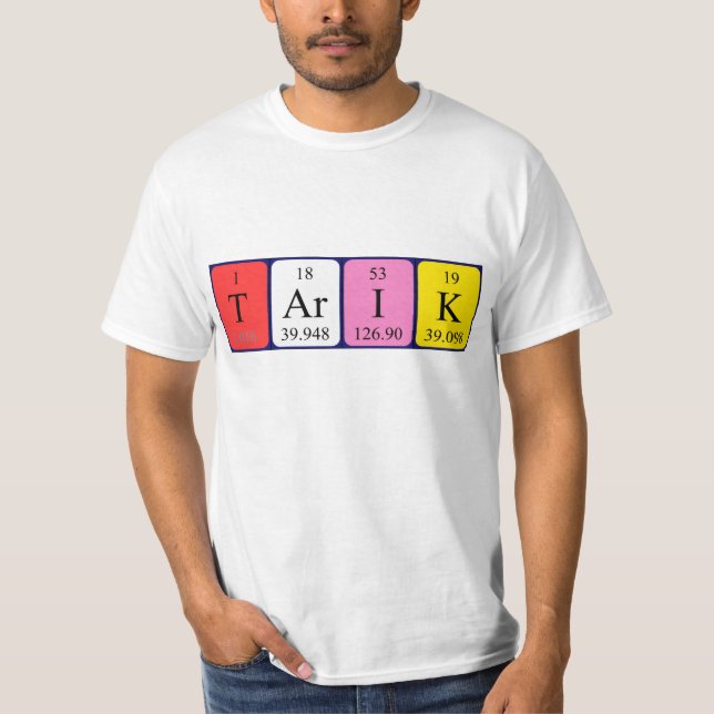 Camiseta de nombre de tabla periódica de Tarik (Anverso)