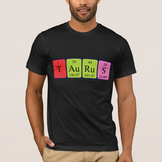 Camiseta de nombre de tabla periódica de Taurus (Anverso)