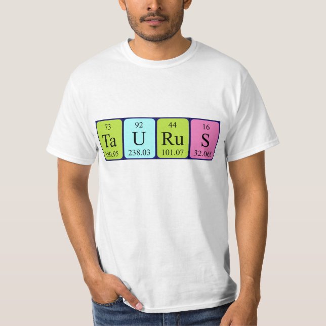 Camiseta de nombre de tabla periódica de Taurus (Anverso)