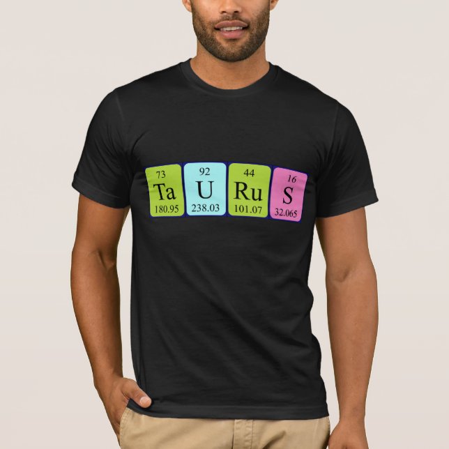 Camiseta de nombre de tabla periódica de Taurus (Anverso)