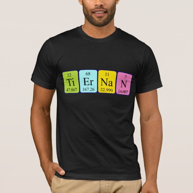 Camiseta de nombre de tabla periódica de Tiernan (Anverso)