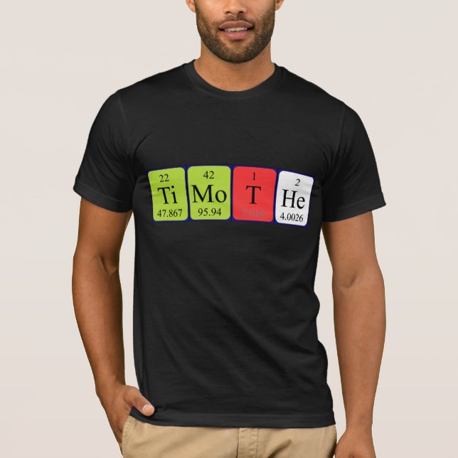Camiseta de nombre de tabla periódica de Timothe (Anverso)