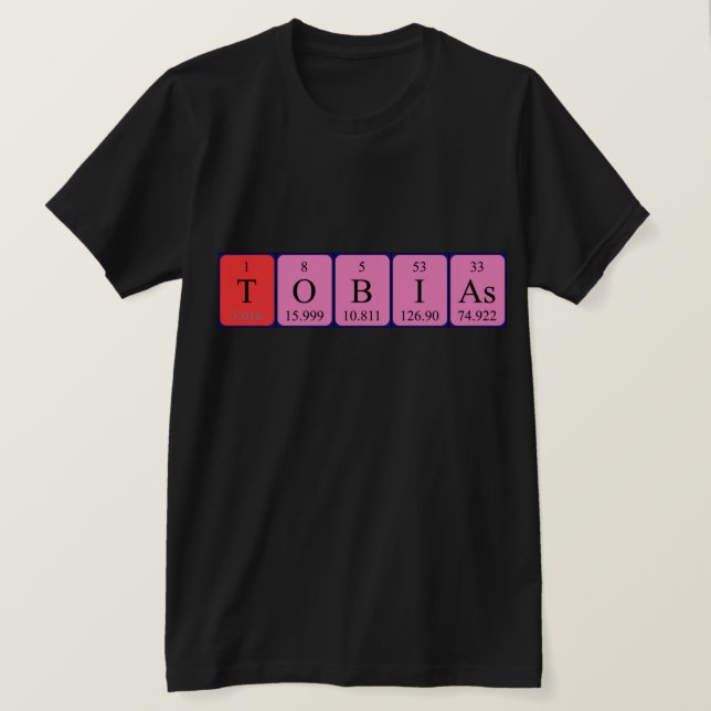 Camiseta de nombre de tabla periódica de Tobias (Anverso del diseño)