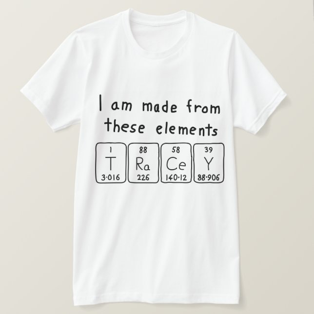 Camiseta de nombre de tabla periódica de Tracey (Anverso del diseño)