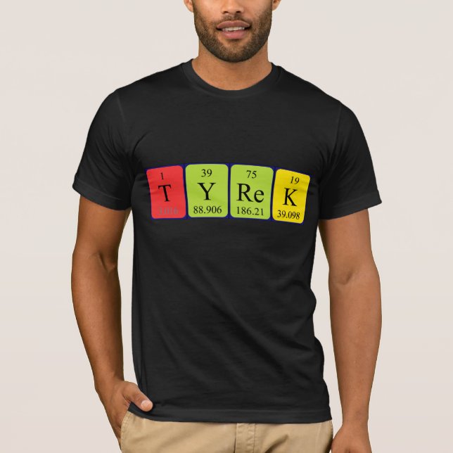 Camiseta de nombre de tabla periódica de Tyrek (Anverso)